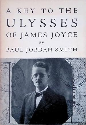Bild des Verkufers fr A Key to the Ulysses of James Joyce zum Verkauf von Klondyke