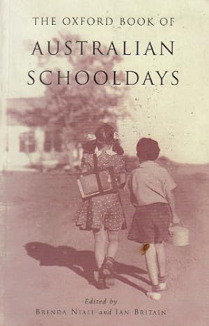 Seller image for THE OXFORD BOOK OF AUSTRALIAN SCHOOLS for sale by Black Stump Books And Collectables