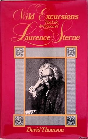 Seller image for Wild Excursions: The Life and Fiction of Laurence Sterne for sale by Klondyke