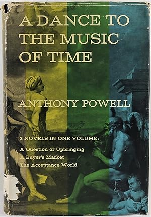 Seller image for A Dance to the Music of Time A Question of Upbringing A Buyer's Market The Acceptance World three novels in one volume 1962 for sale by Gotcha By The Books