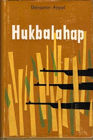 Seller image for Hukbalahap oder Die Festung im Reis. Benjamin Appel. [Aus d. Amerikan. bers. von Ludwig Reiners] for sale by Schrmann und Kiewning GbR