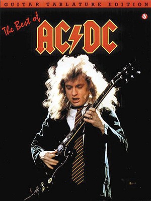 Seller image for The Best of AC/DC: Guitar Tab (Paperback or Softback) for sale by BargainBookStores