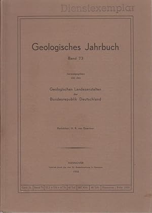Seller image for Geologisches Jahrbuch. Band 73. Herausgegeben von den Geologischen Landesanstalten der Bundesrepublik Deutschland. for sale by Bcher bei den 7 Bergen