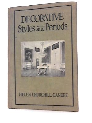 Seller image for Decorative Styles And Periods In The Home for sale by World of Rare Books