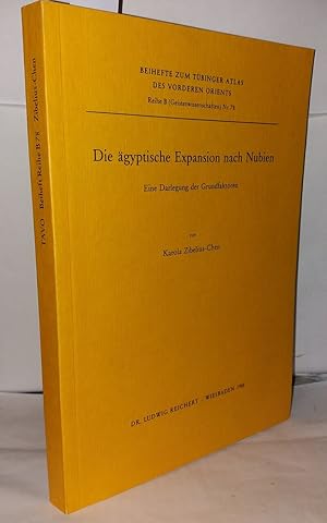 Die Agyptische Expansion Nach Nubien: Eine Darlegung Der Grundfaktoren
