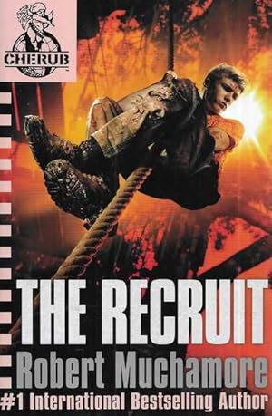 CHERUB: The Recruit : Book 1