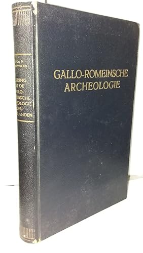 Imagen del vendedor de Inleiding tot de Gallo-Romeinsche Archeologie der Nederlanden a la venta por Librairie Albert-Etienne