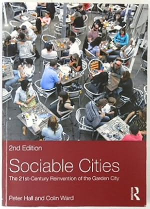 Seller image for Sociable Cities: The 21st-Century Reinvention of the Garden City for sale by PsychoBabel & Skoob Books