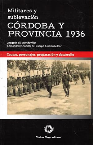 Image du vendeur pour Militares y sublevacin. Crdoba y provincia 1936 mis en vente par Librera Cajn Desastre