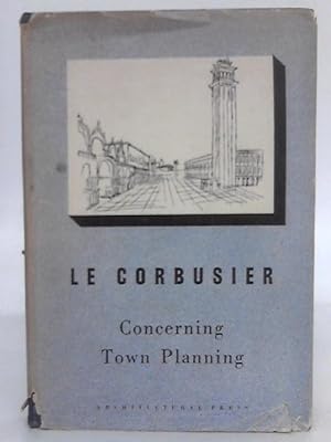 Bild des Verkäufers für Concerning Town Planning zum Verkauf von World of Rare Books