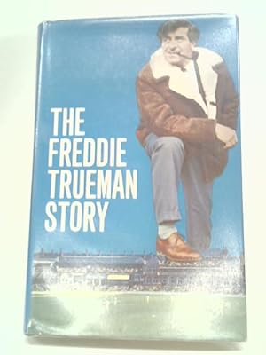 Imagen del vendedor de The Freddie Trueman Story a la venta por World of Rare Books