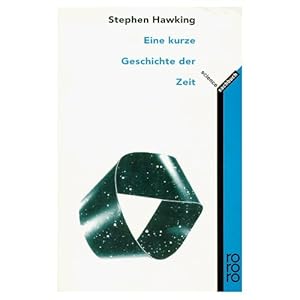 Bild des Verkufers fr Eine kurze Geschichte der Zeit : die Suche nach der Urkraft des Universums. Mit einer Einl. von Carl Sagan. Dt. von Hainer Kober unter fachlicher Beratung von Bernd Schmidt / Rororo ; 8850 : rororo-Sachbuch zum Verkauf von Antiquariat Buchhandel Daniel Viertel