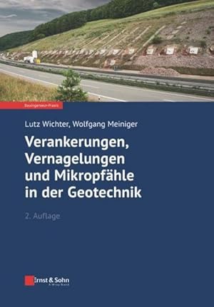 Immagine del venditore per Verankerungen, Vernagelungen und Mikropfhle in der Geotechnik venduto da AHA-BUCH GmbH