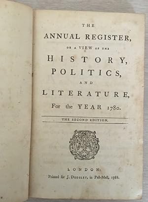 The Annual Register or a View of The History, Politics, and Literature for the Year 1780