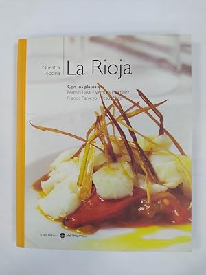 Imagen del vendedor de Nuestra cocina, 16: La Rioja. Con platos de Fermn Lasa, Ventura Martnez, Francis Paniego y Jess Sez. TDK707 a la venta por TraperaDeKlaus