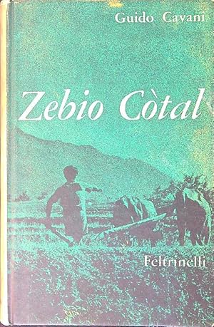 Seller image for Zebio Cotal for sale by Miliardi di Parole