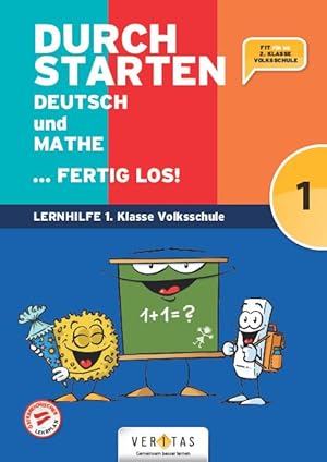 Bild des Verkufers fr Durchstarten Volksschule 1. Klasse - Deutsch und Mathe . fertig los! - bungsbuch zum Verkauf von moluna