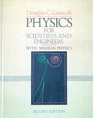 Bild des Verkufers fr Physics for scinetists and engineers with modern physics. Volume I zum Verkauf von Librodifaccia