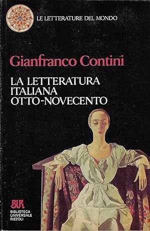 La letteratura italiana Otto-Novecento