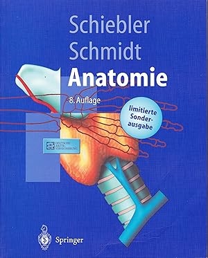 Anatomie : Zytologie, Histologie, Entwicklungsgeschichte, makroskopische und mikroskopische Anato...