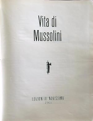 Vita di Mussolini