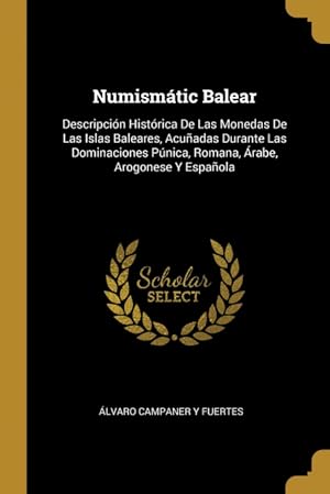 Imagen del vendedor de Numismtic Balear a la venta por Podibooks