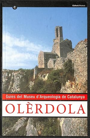 Seller image for Guies del Museu d'Arqueologia de Catalunya Olrdola for sale by Els llibres de la Vallrovira