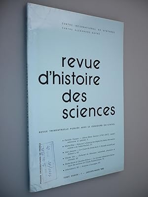 Bild des Verkufers fr Revue d'Histoire des Sciences et de leurs Applications; Tome XXXVIII; No 1 - Janvier-Mars 1985 zum Verkauf von Antikvariat Valentinska