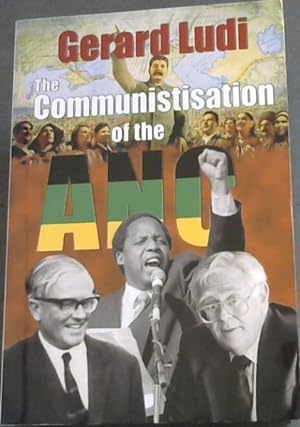 Seller image for The Communistisation of the ANC for sale by Chapter 1