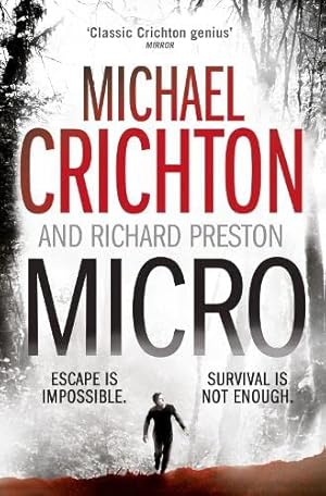 Seller image for Micro. Michael Crichton and Richard Preston for sale by M.Roberts - Books And ??????