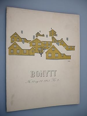 Bonytt: Er Tidsskrift for Arkitektur, Boliginnredning, Kunst of Brukskunst; Nr. 11 og 12 1945 [No...