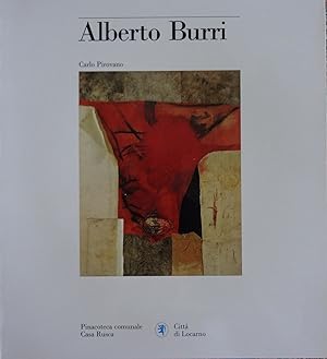 Alberto Burri. Pinacoteca comunale Casa Rusca 15 dicembre 1991-1 marzo 1992
