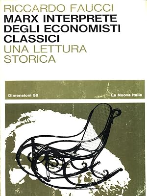 Bild des Verkufers fr Marx interprete degli economisti classici. Una lettura storica zum Verkauf von Librodifaccia