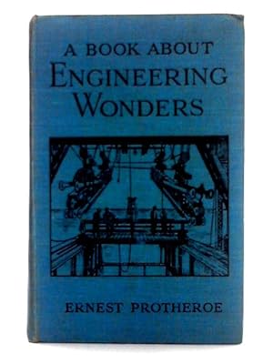 Bild des Verkufers fr A Book about Engineering Wonders zum Verkauf von World of Rare Books