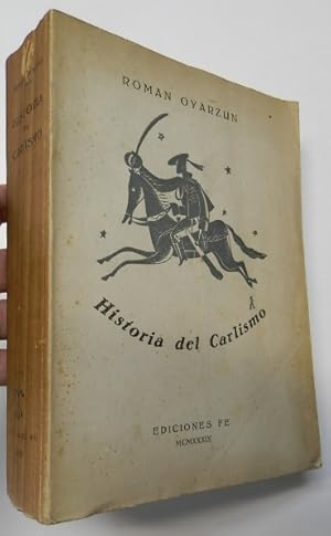Immagine del venditore per Historia del carlismo venduto da Librera Mamut