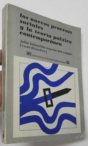 Imagen del vendedor de Los nuevos procesos sociales y la teora poltica contempornea a la venta por Librera Mamut