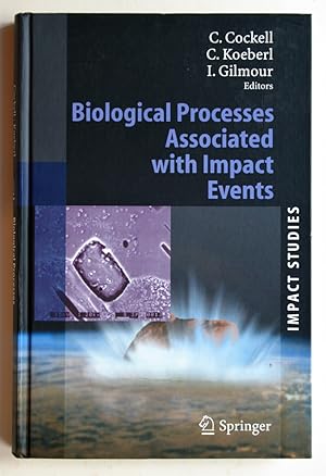 Immagine del venditore per BIOLOGICAL PROCESS ASSOCIATED WITH IMPACT EVENTS. venduto da Librairie l'Art et l'Affiche