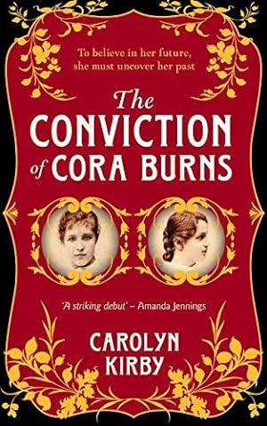 Seller image for The Conviction of Cora Burns for sale by WeBuyBooks