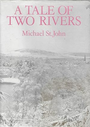 Tale of Two Rivers.