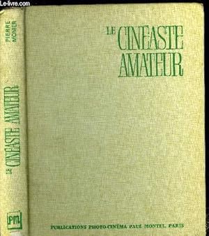 Seller image for LE CINEASTE AMATEUR for sale by Ammareal