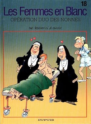 Imagen del vendedor de Les femmes en blanc Tome XVIII : Op?ration duo des nonnes - Cauvin a la venta por Book Hmisphres