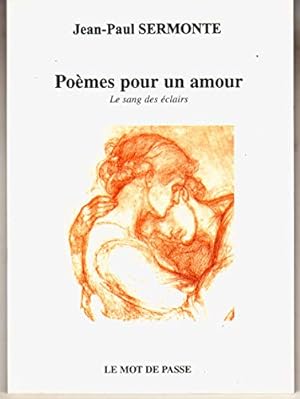 Bild des Verkufers fr Pomes pour un amour (Le sang des clairs) zum Verkauf von Ammareal