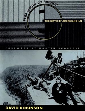 Imagen del vendedor de From Peep Show to Palace: The Birth of American Film a la venta por LEFT COAST BOOKS