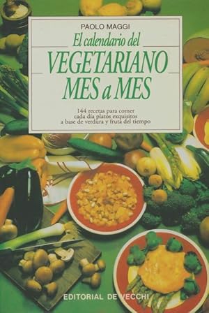 El calendario del vegetariano mes a mes - Paolo Maggi