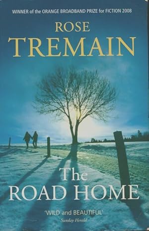 Seller image for The road home - Rose Tremain for sale by Book Hmisphres