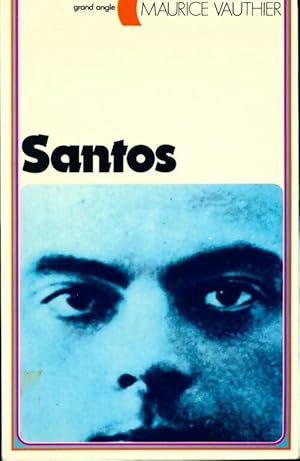 Seller image for Santos - Maurice Vauthier for sale by Book Hmisphres