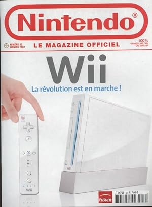 Nintendo n 52 : Wii la r volution est en marche - Collectif