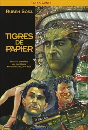 It-Alien Tome I : Tigre de papier - Rubén Sosa