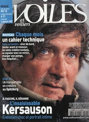 Voiles et voiliers n?460 : L'insaisissable Kersauson - Collectif