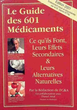 Bild des Verkufers fr Le guide des 601 m?dicaments - Collectif zum Verkauf von Book Hmisphres